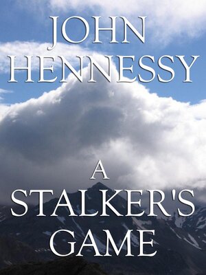 cover image of A Stalker's Game (Short Story)